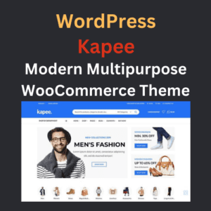 Kapee - Modern Multipurpose WooCommerce Theme