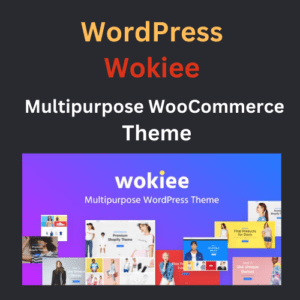 Wokiee - Multipurpose WooCommerce WordPress Theme